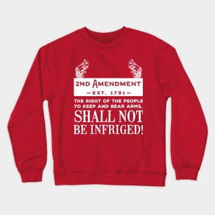 2nd amendment (white) Crewneck Sweatshirt